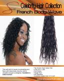 French Body Wave has body, bounce, and is versatile enough to straighten.  Available in Indian texture.